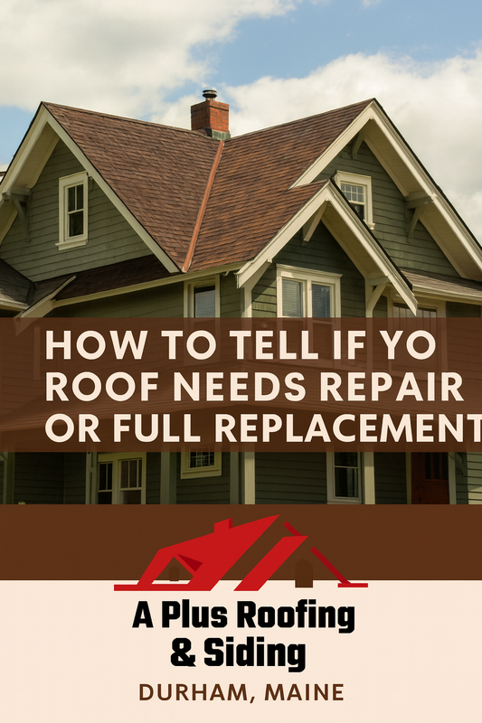 How to Tell If Your Roof Needs Repair or Full Replacement